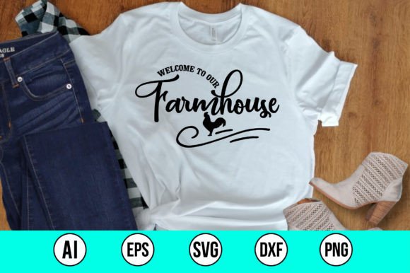 Download Welcome to Our Farmhouse SVG - House Collection