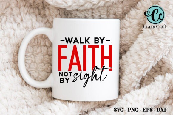 Download Walk by Faith Not by Sight, Christian - Premium Resources