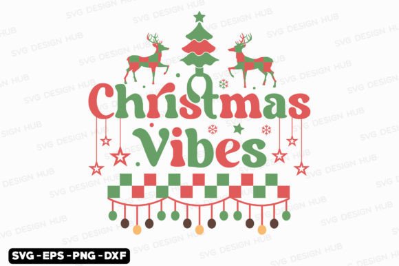 Download Retro Christmas Svg, Christmas Vibes Svg - Christmas vibes svg Collection