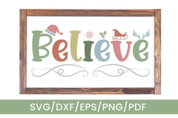 Download Believe Farmhouse Christmas Sign SVG - House Collection