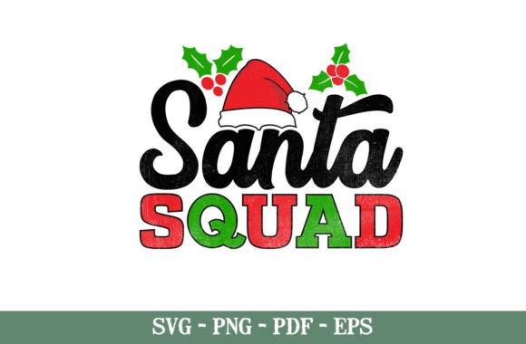Download Santa Squad Funny Christmas Quotes SVG - Christmas quotes Collection